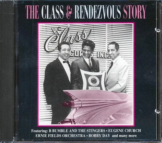 Various - The Class & Rendezvous Story (24 tracks)