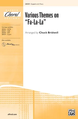 Various Themes on "Fa-La-La"