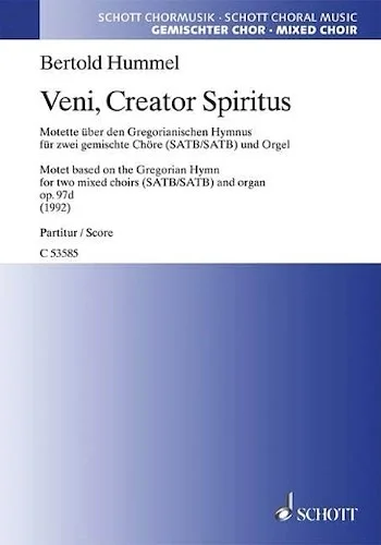 Veni, Creator Spiritus - Motet Based on Gregorian Hymn for 2 Mixed Choirs and Organ (Score)
