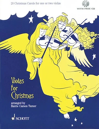 Violas for Christmas - 20 Christmas Carols for One or Two Violas