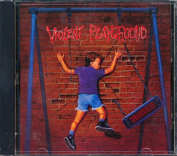 Violent Playground - Thrashin Blues