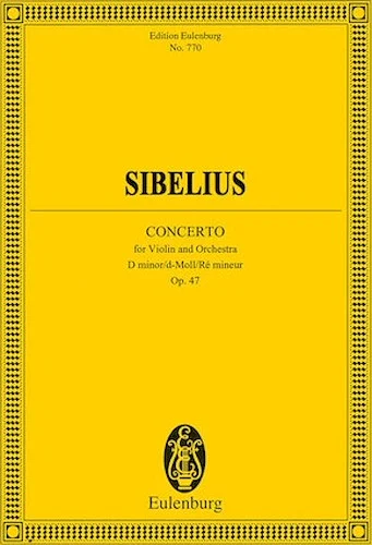 Violin Concerto in D minor, Op. 47 - Edition Eulenburg No. 770