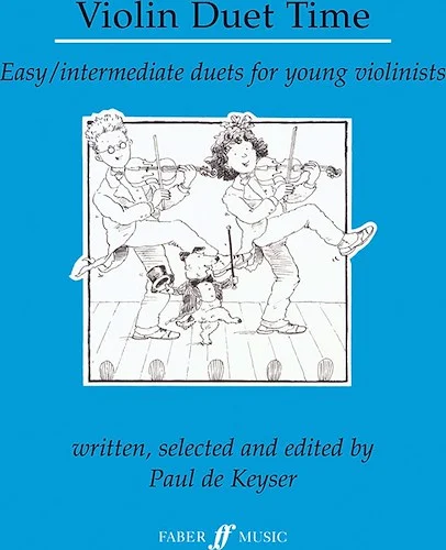 Violin Duet Time: Easy/intermediate duets for young violinists