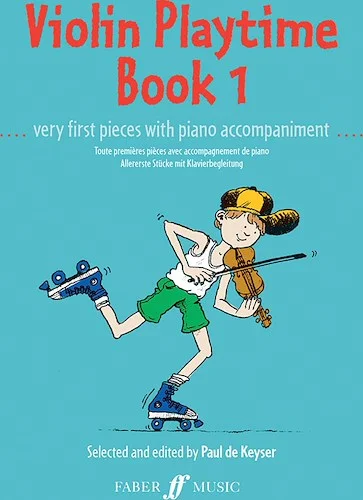 Violin Playtime, Book 1: Very First Pieces with Piano Accompaniment
