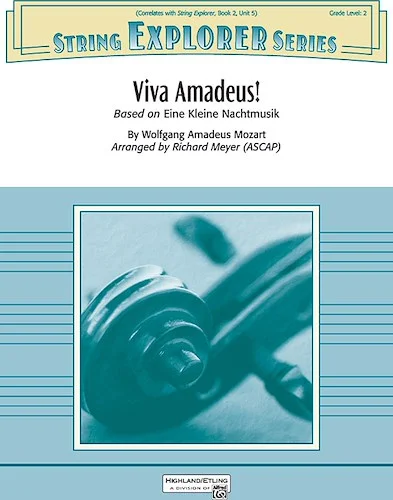 Viva Amadeus!<br>Based on <i>Eine Kleine Nachtmusik</i>