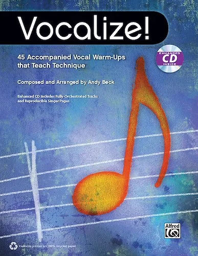 Vocalize!: 45 Accompanied Vocal Warm-Ups that Teach Technique
