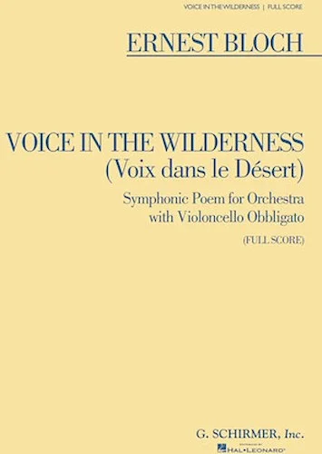 Voice in the Wilderness (Symphonic Poem)
