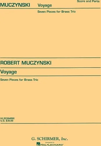 Voyage, Op. 27 - Seven Pieces for Brass Trio