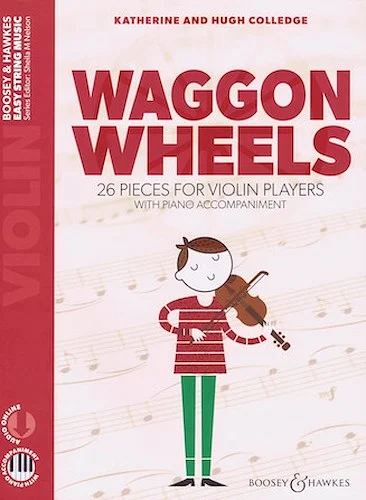 Waggon Wheels - 26 Pieces for Violin Players