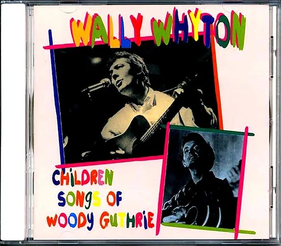 Wally Whyton - Children Songs Of Woody Guthrie