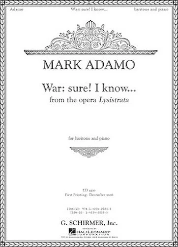 War: Sure. I Know... from the opera Lysistrata