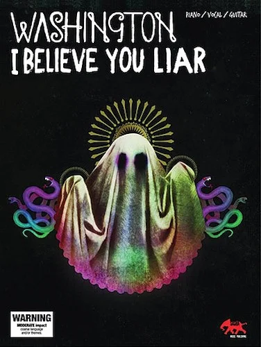 Washington - I Believe You, Liar