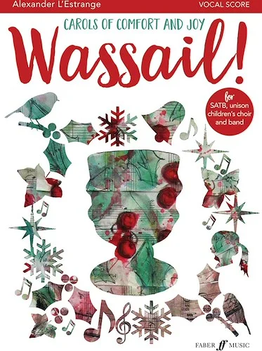 Wassail!: Carols of Comfort and Joy