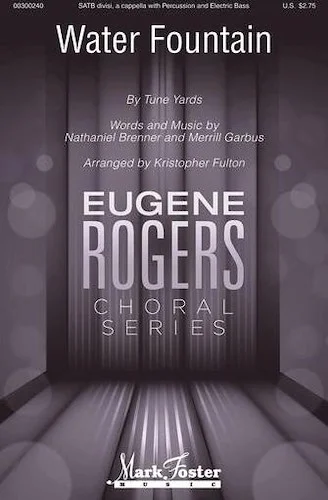 Water Fountain - Eugene Rogers Choral Series
