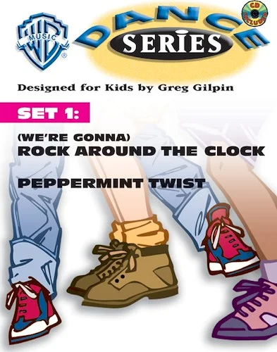 WB Dance Series, Set 1: (We're Gonna) Rock Around the Clock / Peppermint Twist