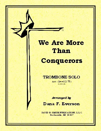 We Are More Than Conquerors