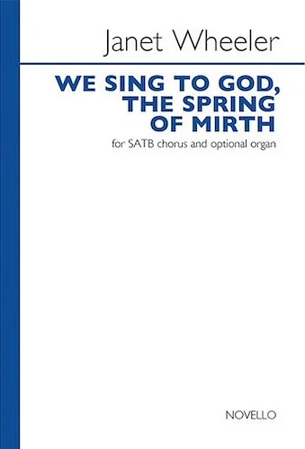 We Sing to God, the Spring of Mirth