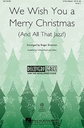 We Wish You a Merry Christmas (and All That Jazz) - Discovery Level 1