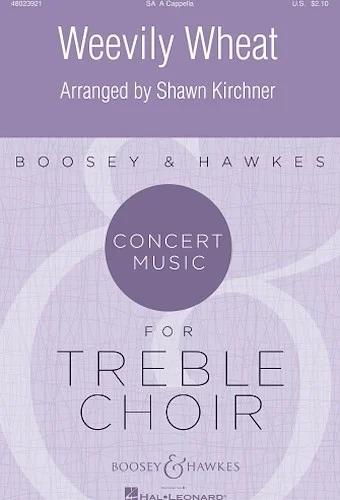 Weevily Wheat - Concert Music for Treble Choir