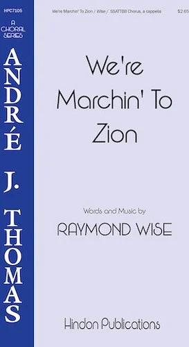 We're Marching to Zion