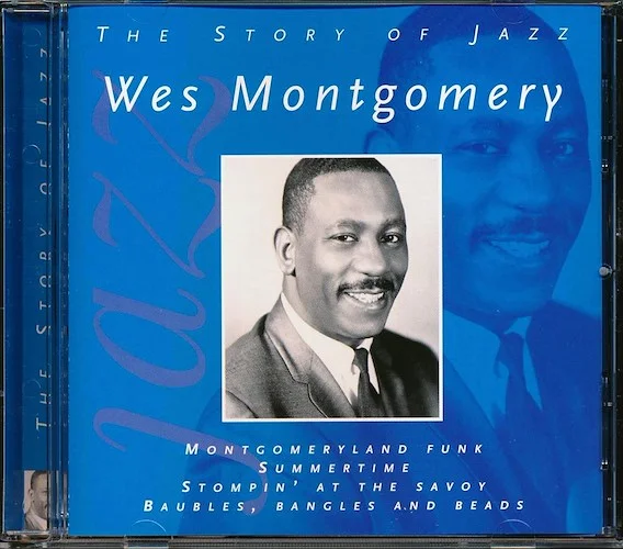 Wes Montgomery - The Story Of Jazz