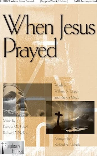 When Jesus Prayed Image