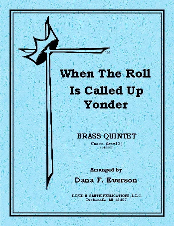 When The Roll Is Called Up Yonder