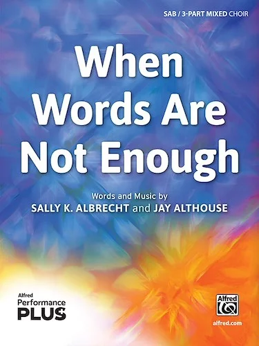 When Words Are Not Enough<br>