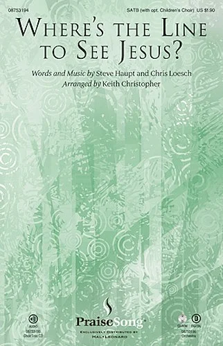 Where's the Line to See Jesus?