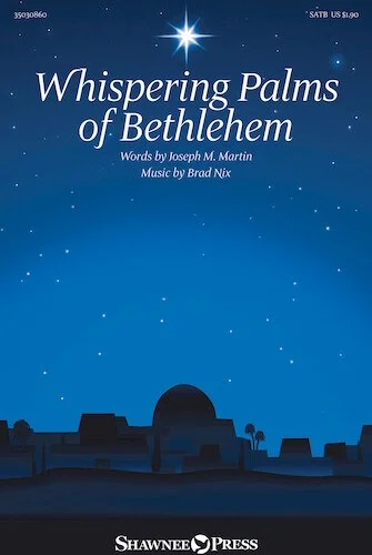 Whispering Palms of Bethlehem