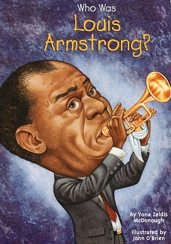 Who Was Louis Armstrong?