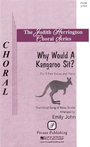 Why Would a Kangaroo Sit?
