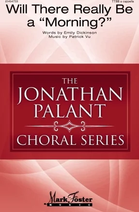 Will There Really Be a "Morning?" - Jonathan Palant Choral Series