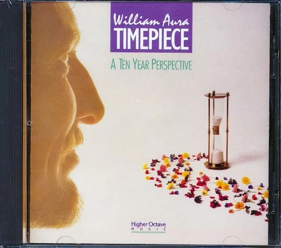 William Aura - Timepiece: A Ten Year Perspective