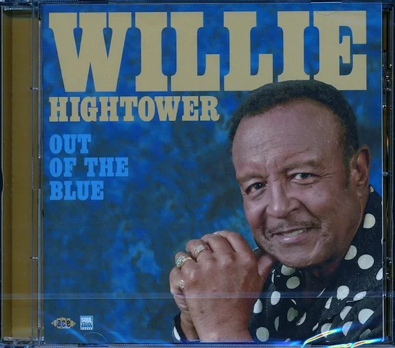 Willie Hightower - Out Of The Blue (remastered)
