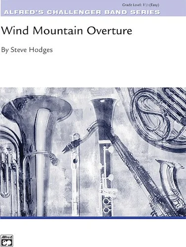 Wind Mountain Overture