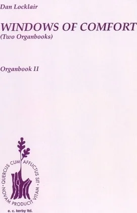 Windows Of Comfort (Two Organbooks) - Organbook II