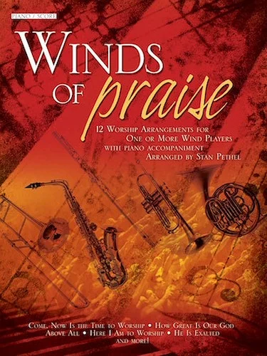Winds of Praise - 12 Hymn Arrangements for One or More Wind Players