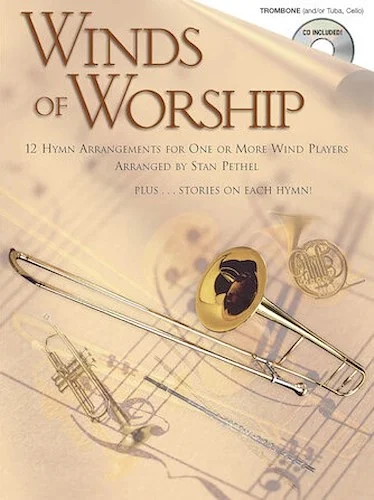 Winds of Worship - 12 Hymn Arrangements for One or More Wind Players