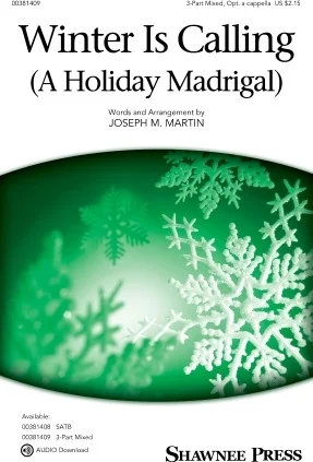 Winter Is Calling (A Holiday Madrigal)