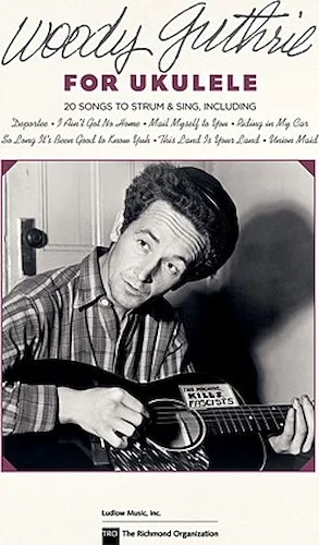 Woody Guthrie for Ukulele