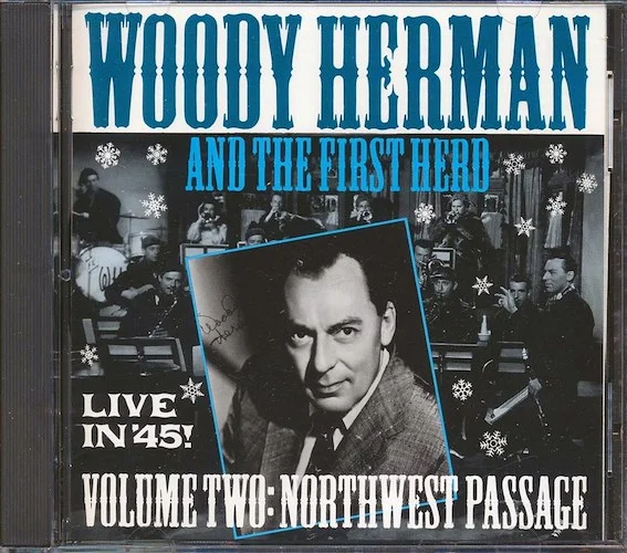 Woody Herman & The First Herd - Live In '45! Volume 2: Northwest Passage