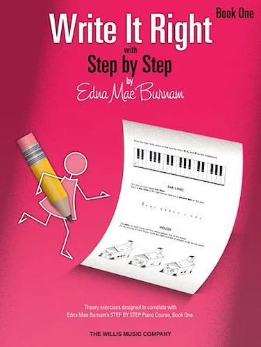 Write It Right - Book 1 - Written Lessons Designed to Correlate Exactly with Edna Mae Burnam's Step by Step