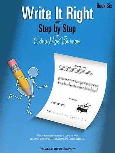 Write It Right - Book 6 - Written Lessons Designed to Correlate Exactly with Edna Mae Burnam's Step by Step