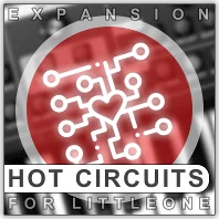 Xhun Hot Circuits expansion (Download) <br>Hot Circuits | Expansion for LittleOne - MAC/PC AU, VST, VST2, VST3