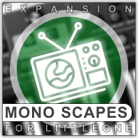 Xhun Mono Scapes expansion (Download) <br>Mono Scapes | Expansion for LittleOne - MAC/PC AU, VST, VST2, VST3