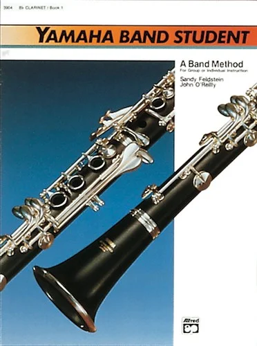 Yamaha Band Student, Book 1: A Band Method for Group or Individual Instruction