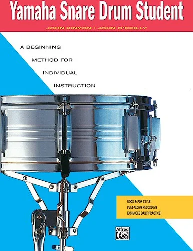 Yamaha Snare Drum Student: A Beginning Method for Individual Instruction