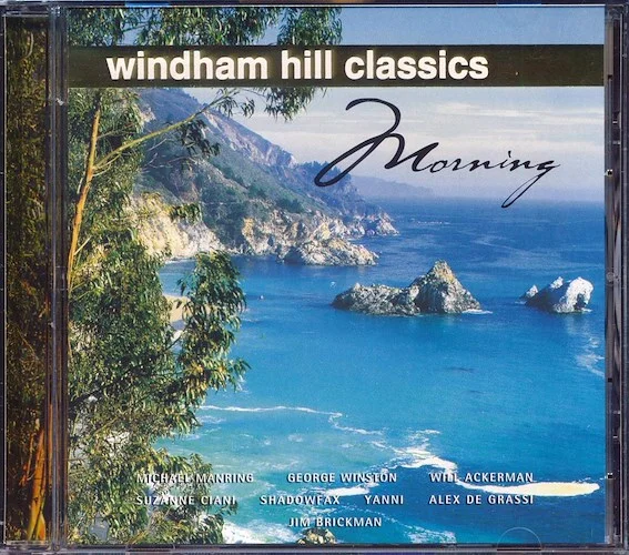 Yanni, George Winston, Etc. - Windham Hill Classics: Morning (24-bit mastering)