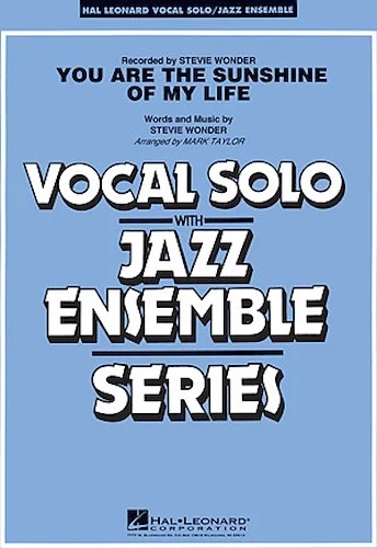 You Are the Sunshine of My Life (Key: C) - Vocal Solo or Tenor Sax Feature